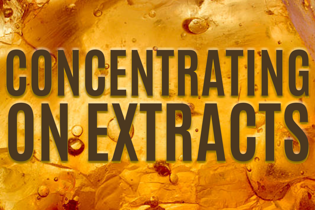 Concentrating On Extracts Featured Image